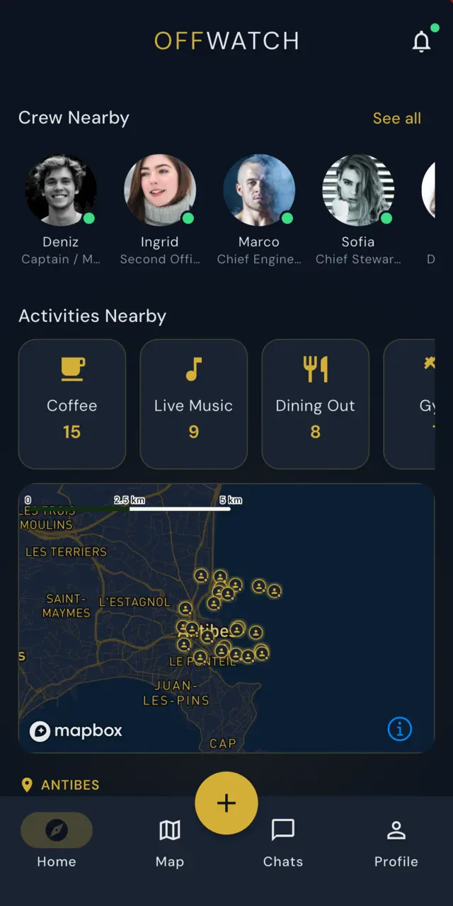 The OffWatch home screen: Crew Nearby showing people with their maritime roles, Activities Nearby showing Coffee 15, Live Music 9 and Dining Out 8, and a map preview of Antibes.
